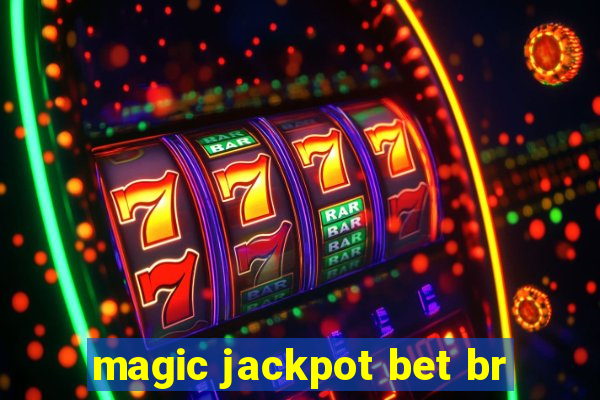 magic jackpot bet br